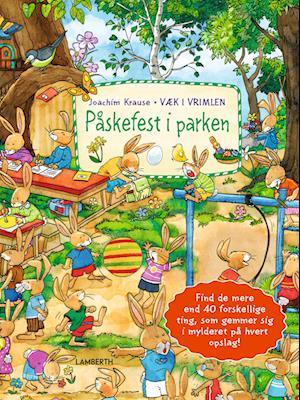 Væk i vrimlen - påskefest i parken