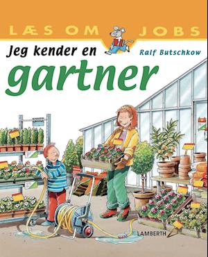 Jeg kender en gartner