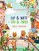 Op & ned - Ud & ind! Følg sporene!