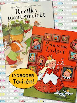 Prinsesse Lydpot og Pernilles planteprojekt