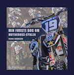 Min første bog om motocrosscyklen
