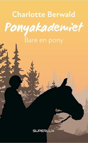 Bare en pony