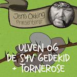 Ulven og de syv gedekid + Tornerose