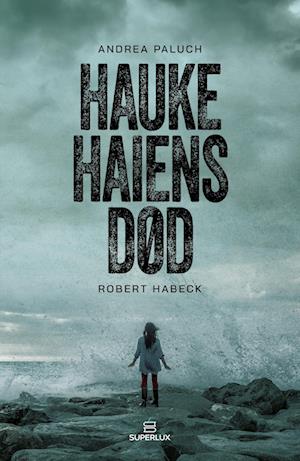 Hauke Haiens død