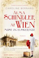 Alma Schindler af Wien - Muse og elskerinde