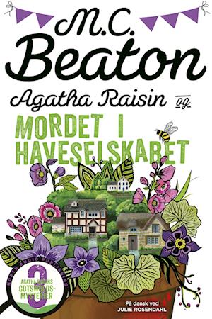 Agatha Raisin og mordet i Haveselskabet