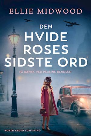 Den Hvide Roses sidste ord