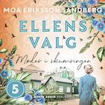 Ellens valg - Møder i skumringen