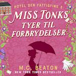 Miss Tonks tyer til forbrydelser