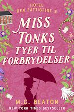 Miss Tonks tyer til forbrydelser