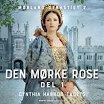 Den mørke rose - del 1