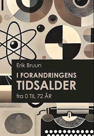 I forandringens tidsalder