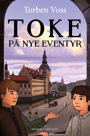 Toke på nye eventyr