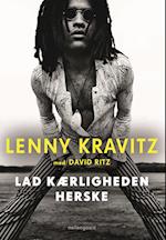 Lad kærligheden herske - Lenny Kravitz