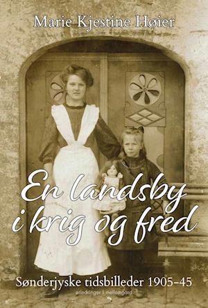 En landsby i krig og fred