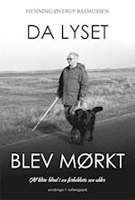 Da lyset blev mørkt