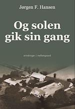 Og solen gik sin gang