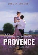 Drama og gevinst i Provence