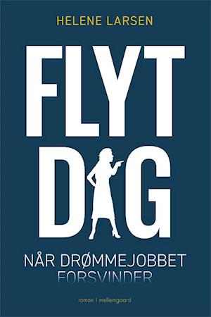 Flyt dig