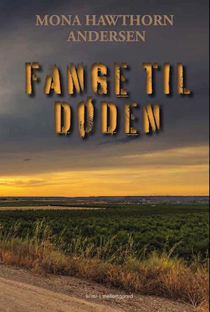 Fange til døden