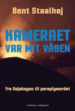 Kameraet var mit våben