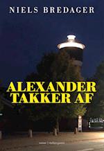 Alexander takker af