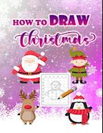 How To Draw Christmas for Kids 