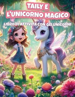 Taily e l'Unicorno Magico