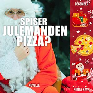 Spiser julemanden pizza?