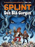 Splint og Den Blå Gorgon: Et ekstraordinært eventyr med Splint & Co.