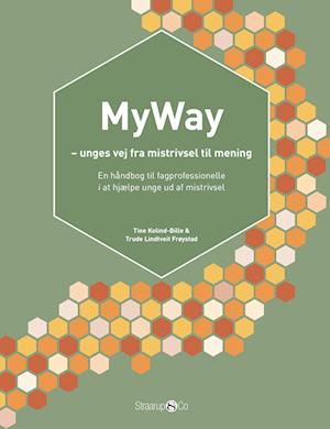 MyWay – unges vej fra mistrivsel til mening