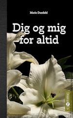 Dig og mig for altid