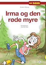 Irma og den røde myre 