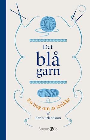 Det blå garn-Karin Erlandsson-Bog