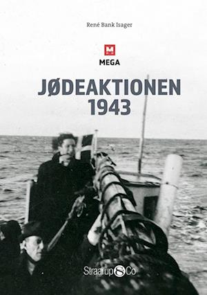 Jødeaktionen 1943-René Bank Isager-Bog