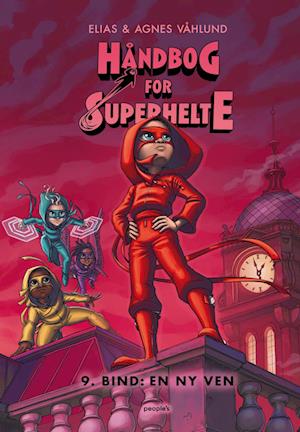 Håndbog for superhelte 9: En ny ven-Elias-Bog