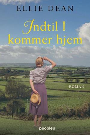 Indtil I kommer hjem - Ellie Dean - Bog