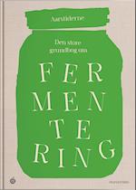Den store grundbog om fermentering