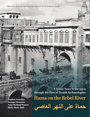 Hama on the Rebel River
