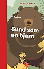 Sund som en bjørn 