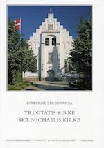 Danmarks kirker. Vejle Amt. Kirkerne i Fredericia - Trinitatis Kirke, Skt. Michaelis Kirke