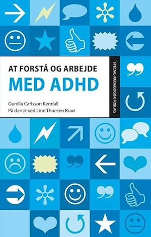 At forstå og arbejde med ADHD