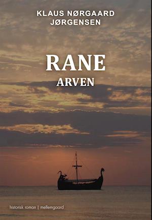 Rane - Arven