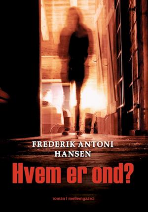 HVEM ER OND?