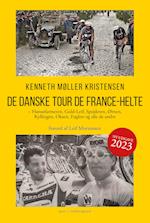 DE DANSKE TOUR DE FRANCE-HELTE - Ny udgave 2023