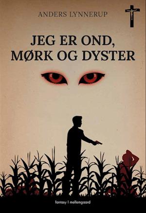 Jeg er ond, mørk og dyster