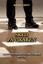 SKYD PÅ VIKAREN 