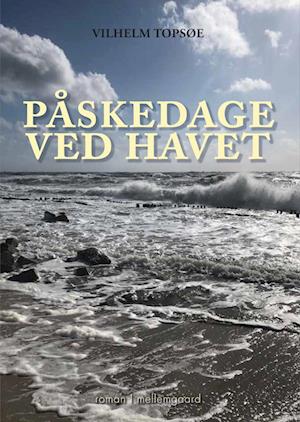 Påskedage ved havet