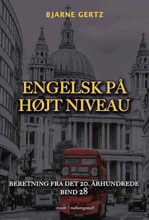 Engelsk på højt niveau-Bjarne Gertz-Bog