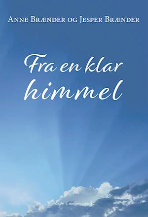 FRA EN KLAR HIMMEL